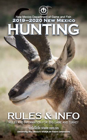 New Mexico 2019-2020 Hunting Rules and Information